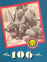 [The 106th: The Story of the 106th Infantry Division]