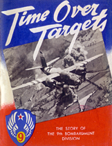 [Time Over Targets: The Story of the 9th Bombardment Division]