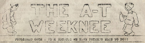 [The A-T Weeknee: Published Once A Week Because We Have Nothing Else To Do]