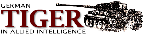 [German Tiger Tank in Allied Intelligence]